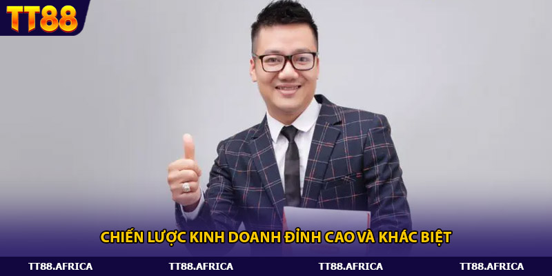 Chiến lược kinh doanh đỉnh cao và khác biệt
