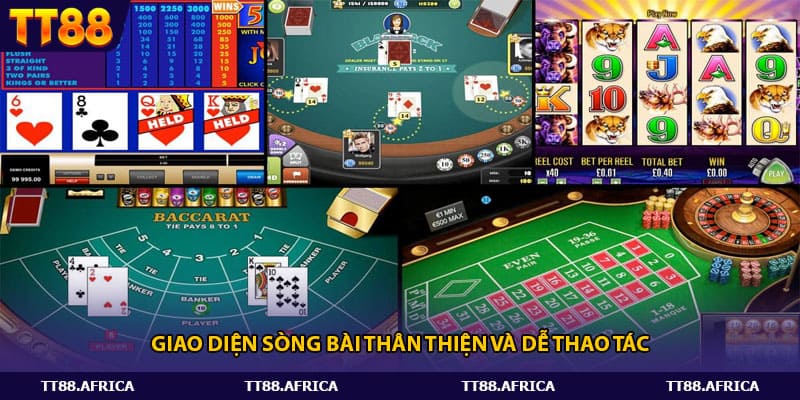 Giao diện sòng bài thân thiện và dễ thao tác