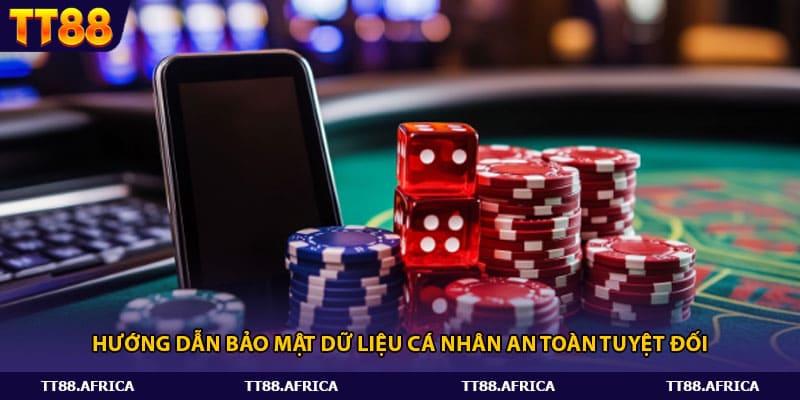 Hướng dẫn bảo mật dữ liệu cá nhân an toàn tuyệt đối