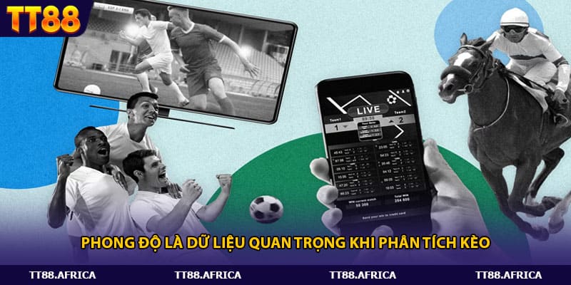 Phong độ là dữ liệu quan trọng khi phân tích kèo
