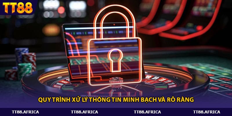 Quy trình hệ thống nhà cái xử lý thông tin minh bạch và rõ ràng